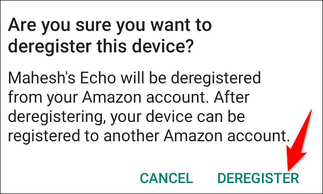 Tap "Deregister."